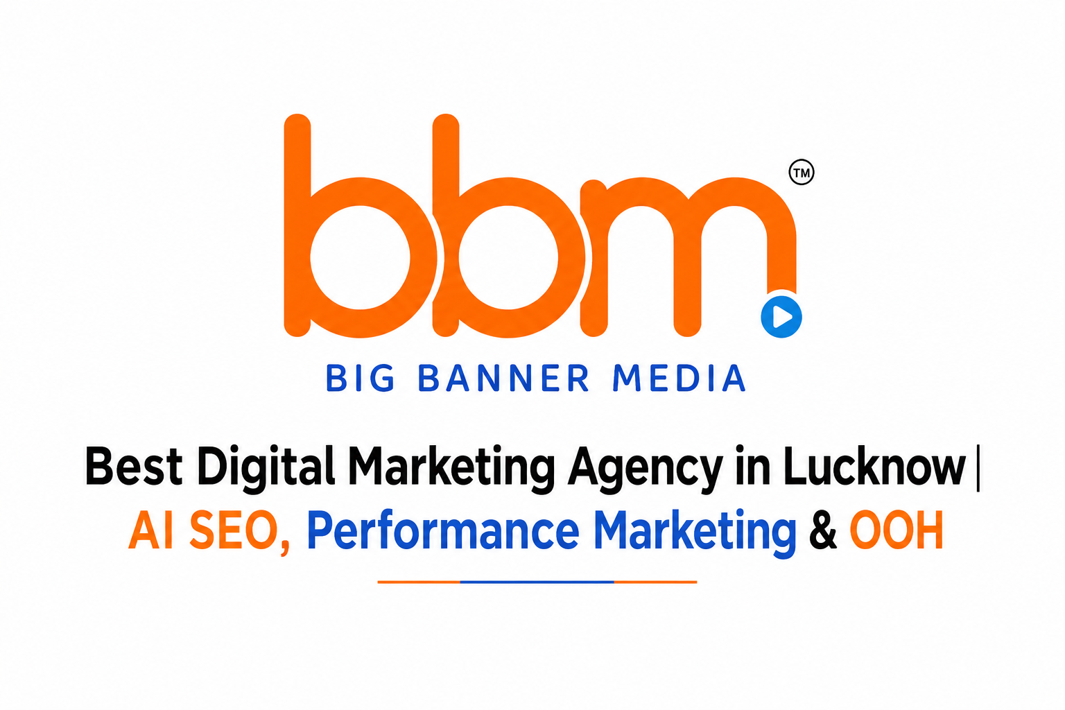 Best Digital Marketing Agency in Lucknow | AI SEO, Performance Marketing & OOH | Big Banner Media